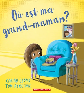 Couverture_O&ugrave; est ma grand-maman?