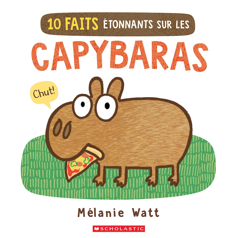 Couverture_10 faits étonnants sur les capybaras