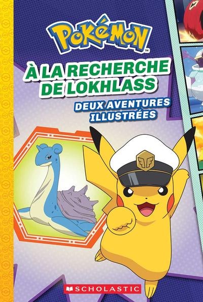 Couverture_Pok&eacute;mon : N&deg; 7 - &Agrave; la recherche de Lokhlass
