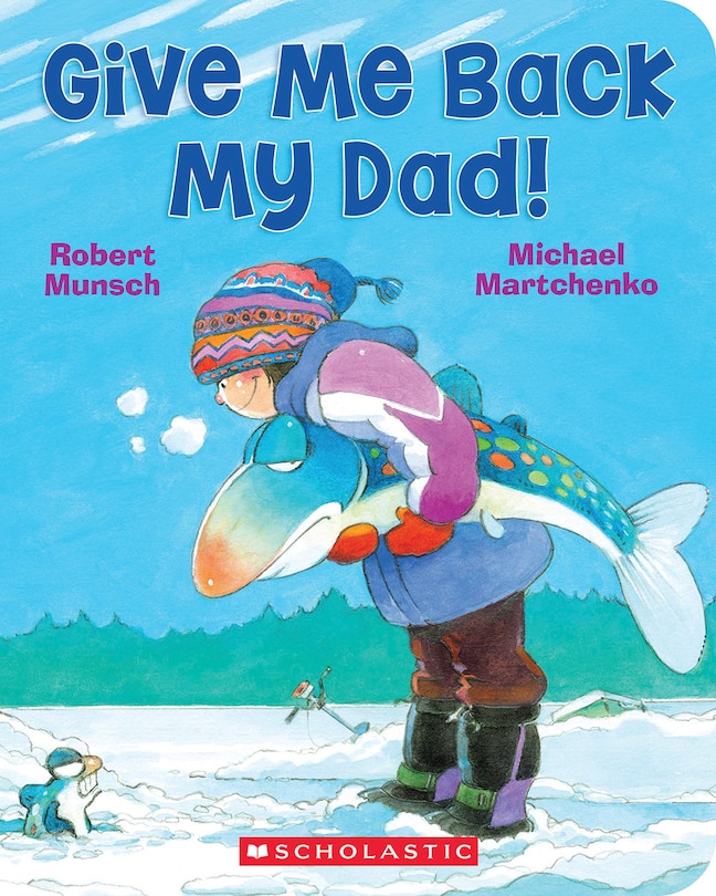 Front cover_Give Me Back My Dad!