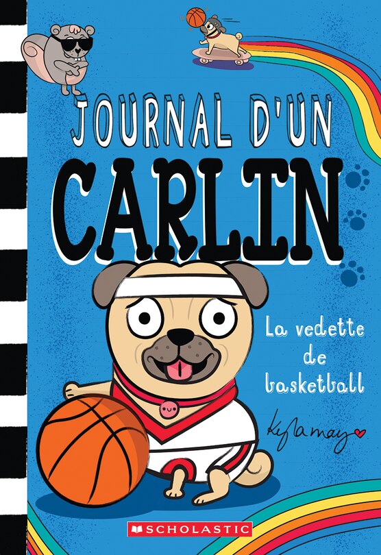 Couverture_Journal d&rsquo;un carlin : N&deg; 11 - La vedette de basketball