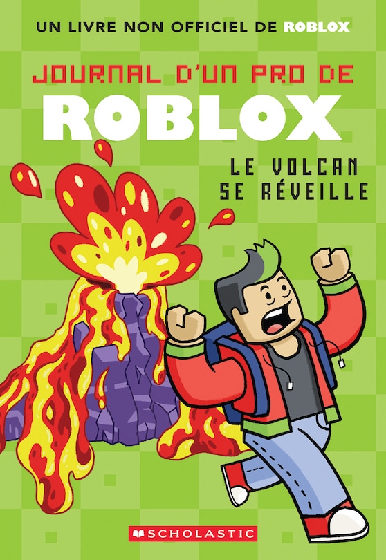 Couverture_Journal d&rsquo;un pro de Roblox : N&deg; 4 - Le volcan se r&eacute;veille