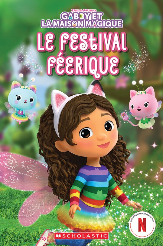 Front cover_Gabby et la maison magique : Le festival f&eacute;erique