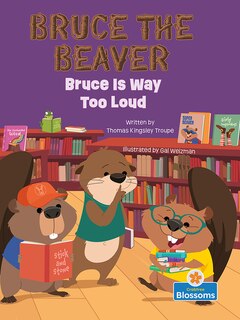 Front cover_Bruce Is Way Too Loud