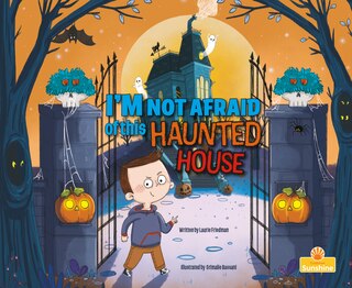 Couverture_I'm Not Afraid of This Haunted House