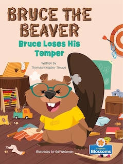 Front cover_Bruce Loses His Temper