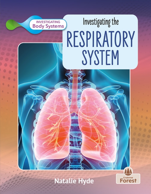 Front cover_Investigating the Respiratory System
