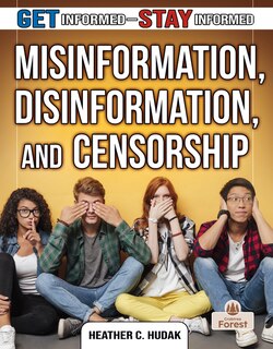 Front cover_Misinformation, Disinformation, and Censorship
