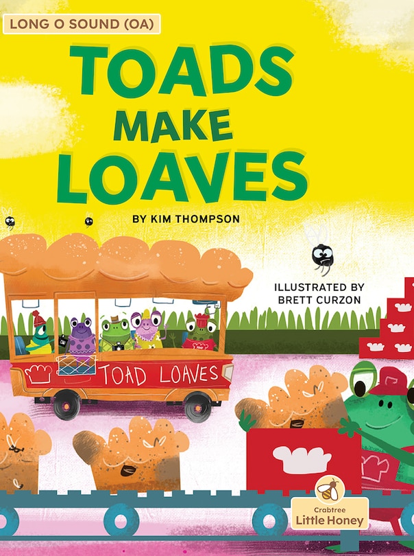 Front cover_Toads Make Loaves