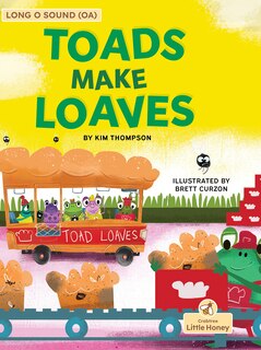 Front cover_Toads Make Loaves
