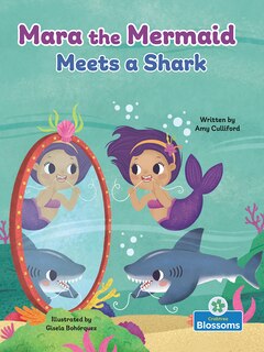 Front cover_Mara the Mermaid Meets a Shark