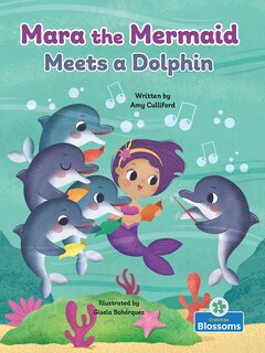 Front cover_Mara the Mermaid Meets a Dolphin