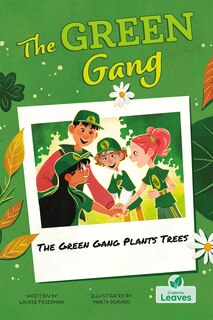 Front cover_The Green Gang Plants Trees