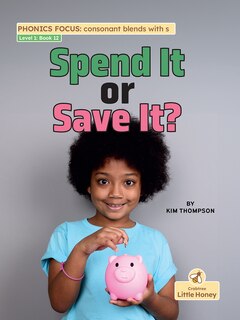 Front cover_Spend It or Save It?