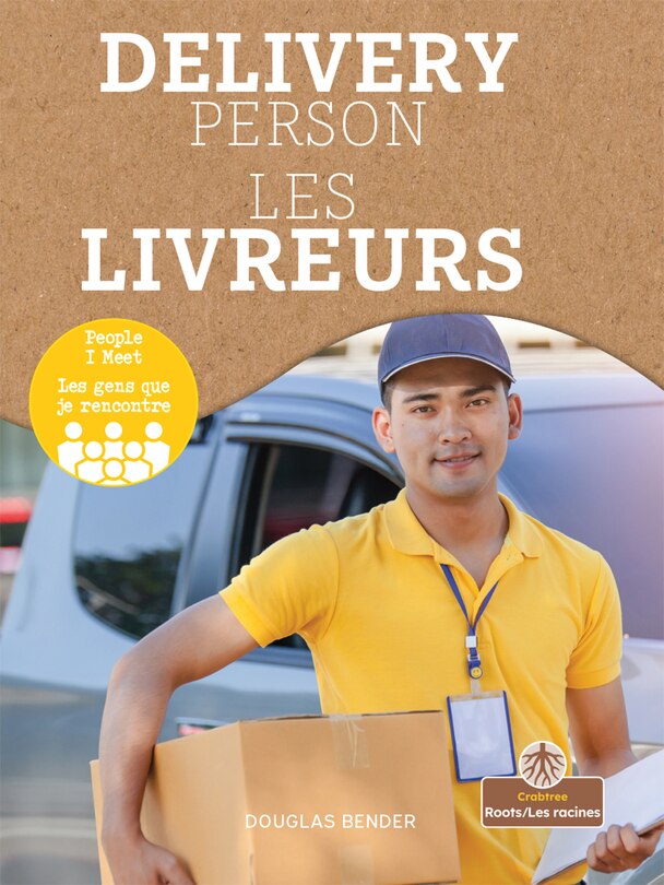 Front cover_Les Livreurs (Delivery Person) Bilingual Eng/Fre