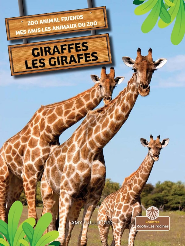Couverture_Les Girafes (Giraffes) Bilingual Eng/Fre