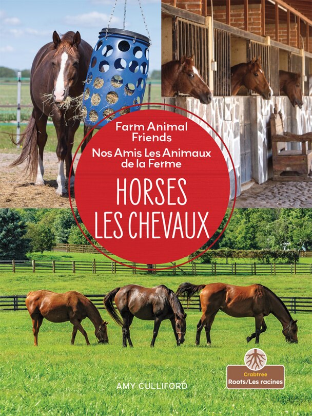 Front cover_Les Chevaux (Horses) Bilingual Eng/Fre