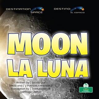 Front cover_La Luna (Moon) Bilingual Eng/Spa
