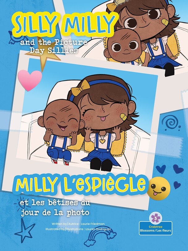 Couverture_Milly l'Espiègle Et Les Bêtises Du Jour de la Photo (Silly Milly and the Picture Day Sillies) Bilingual Eng/Fre