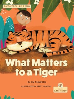 Front cover_What Matters to a Tiger