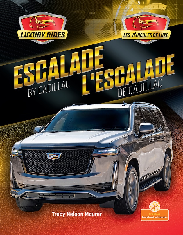 Couverture_L'Escalade de Cadillac (Escalade by Cadillac) Bilingual Eng/Fre