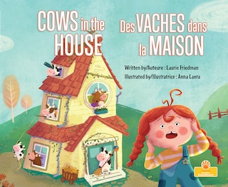 Couverture_Des Vaches Dans La Maison (Cows in the House) Bilingual Eng/Fre