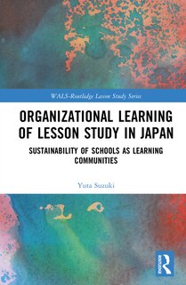 Front cover_Organizational Learning of Lesson Study in Japan