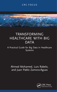 Front cover_Transforming Healthcare with Big Data