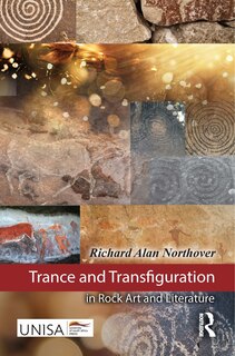 Couverture_Trance and Transfiguration in Rock Art and Literature