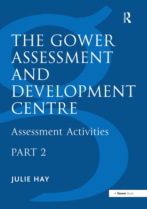 Couverture_The Gower Assessment and Development Centre