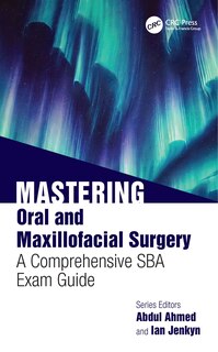 Front cover_Mastering Oral and Maxillofacial Surgery