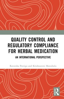 Couverture_Quality Control and Regulatory Compliance for Herbal Medication