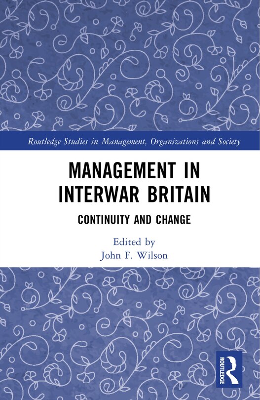 Front cover_Management in Interwar Britain