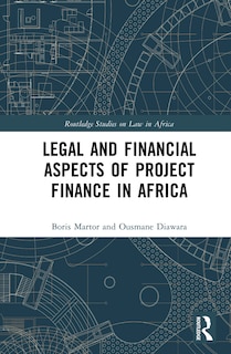 Front cover_Legal and Financial Aspects of Project Finance in Africa