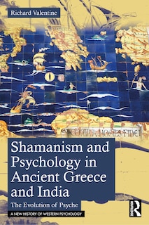 Couverture_Shamanism and Psychology in Ancient Greece and India