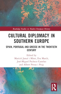 Couverture_Cultural Diplomacy in Southern Europe