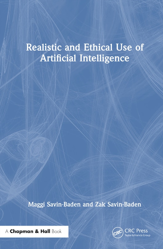 Front cover_Realistic and Ethical Use of Artificial Intelligence