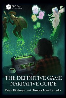 Front cover_The Definitive Game Narrative Guide