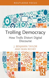 Front cover_Trolling Democracy