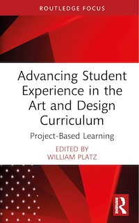 Front cover_Advancing Student Experience in the Art and Design Curriculum