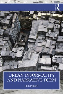 Front cover_Urban Informality and Narrative Form
