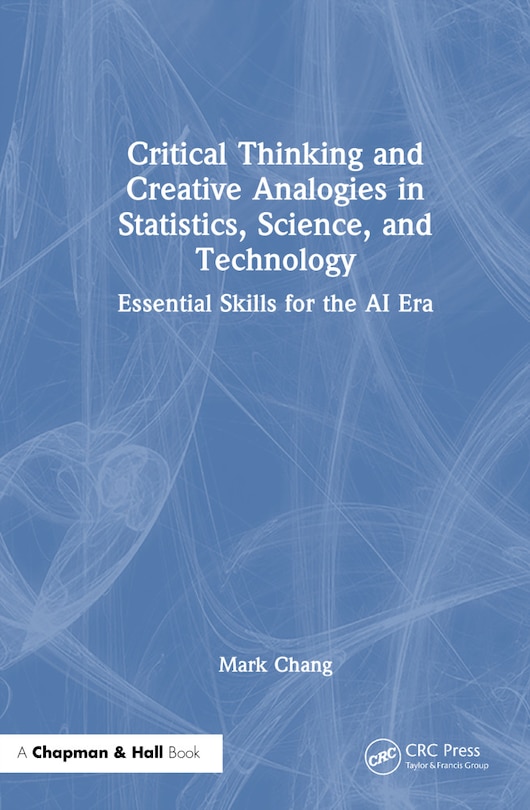 Front cover_Critical Thinking and Creative Analogies in Statistics, Science, and Technology