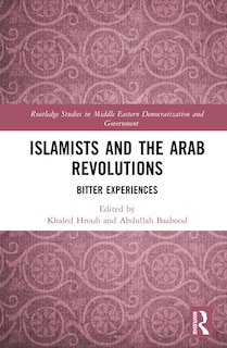 Couverture_Islamists and the Arab Revolutions