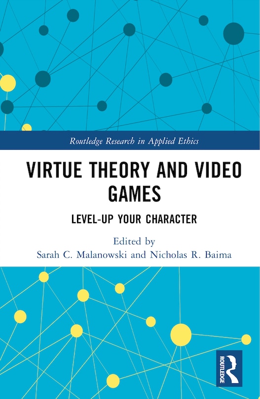 Couverture_Virtue Theory and Video Games