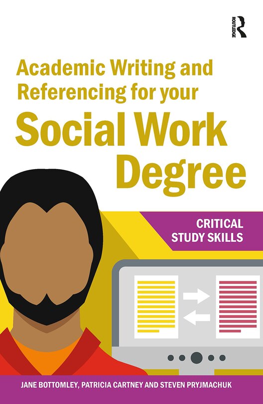 Front cover_Academic Writing and Referencing for your Social Work Degree