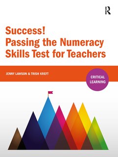 Front cover_Success! Passing the Numeracy Skills Test for Teachers