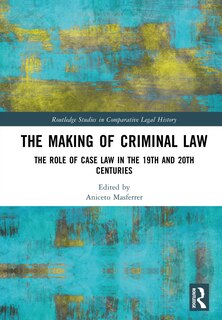 Front cover_The Making of Criminal Law