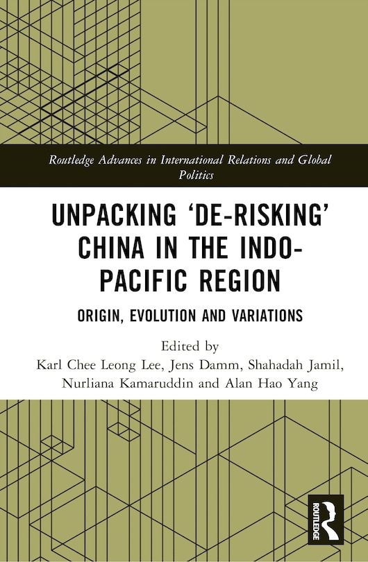 Couverture_Unpacking De-risking China in the Indo-Pacific Region