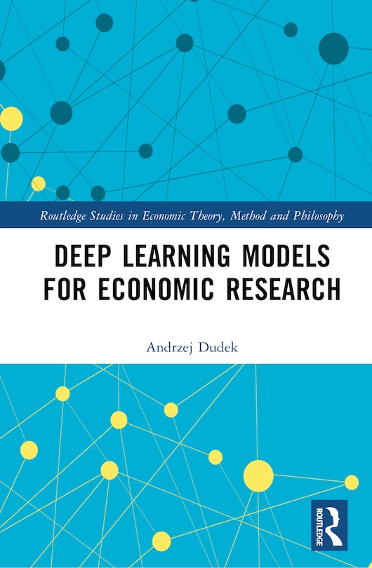 Front cover_Deep Learning Models for Economic Research