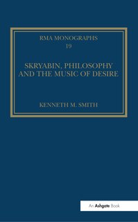 Couverture_Skryabin, Philosophy and the Music of Desire